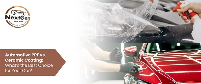 PPF vs. Ceramic Coating